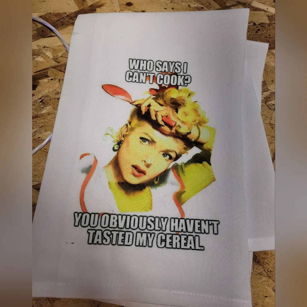 Handmade Snarky Kitchen Towel Decorative 20x20 inches Who Says‎ I Can't Cook